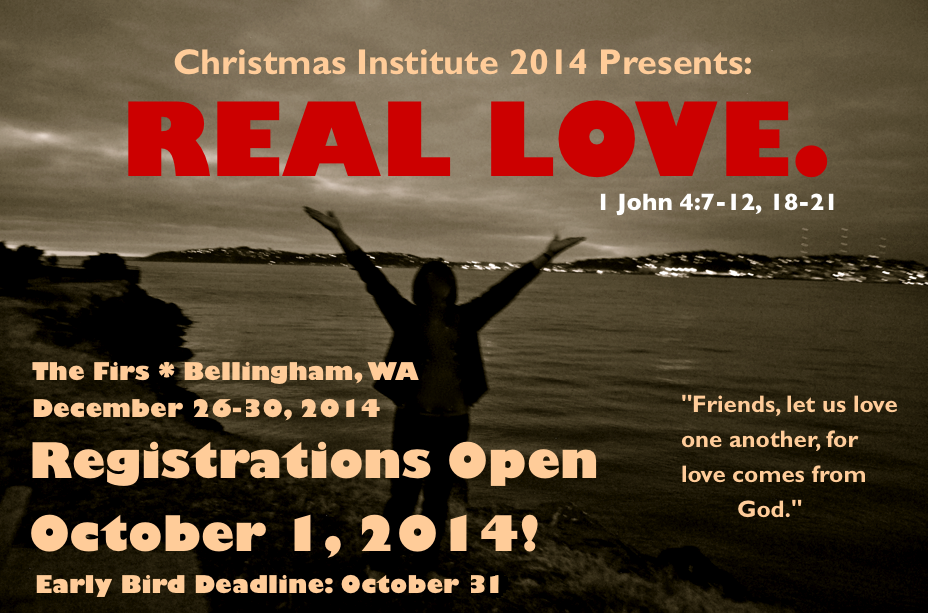 Christmas Institute 2014: REAL LOVE